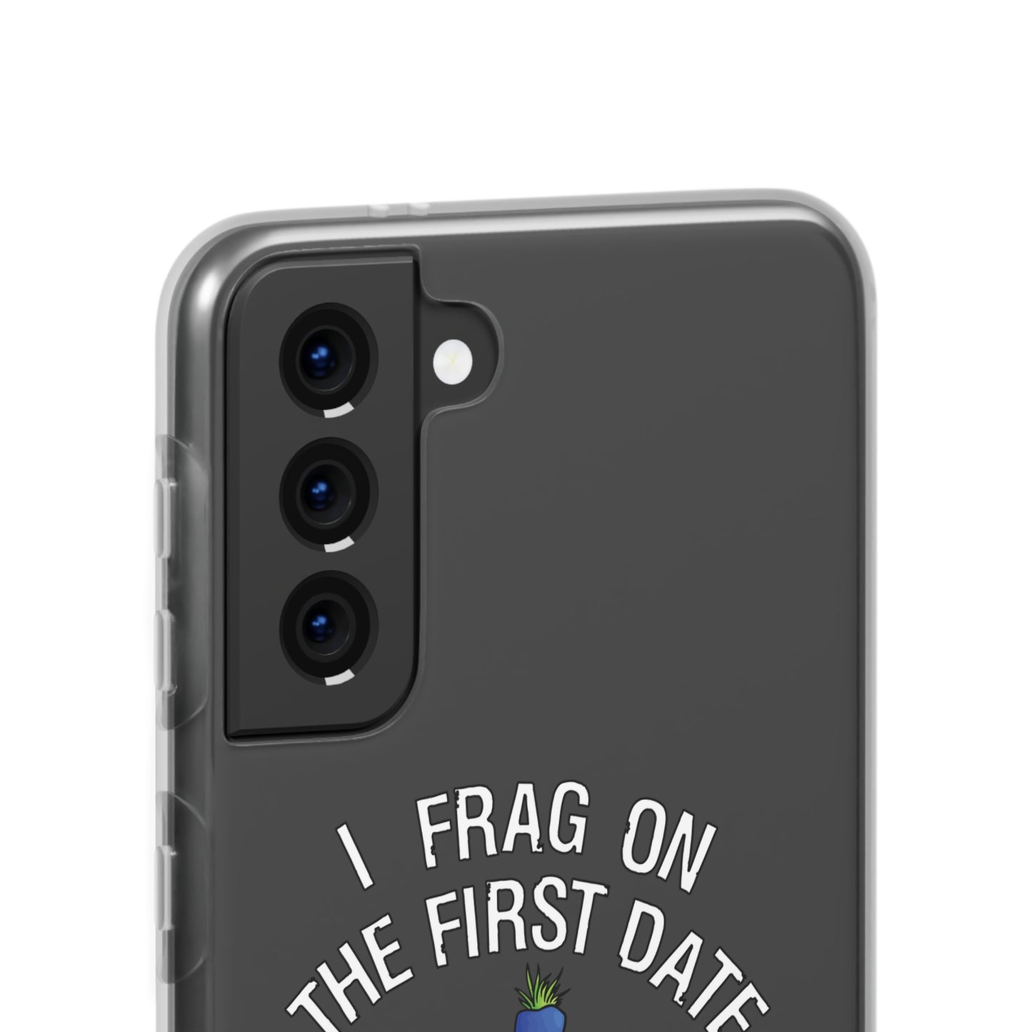 "I Frag On The First Date" Acropora Frag Cell Phone Flexi Case