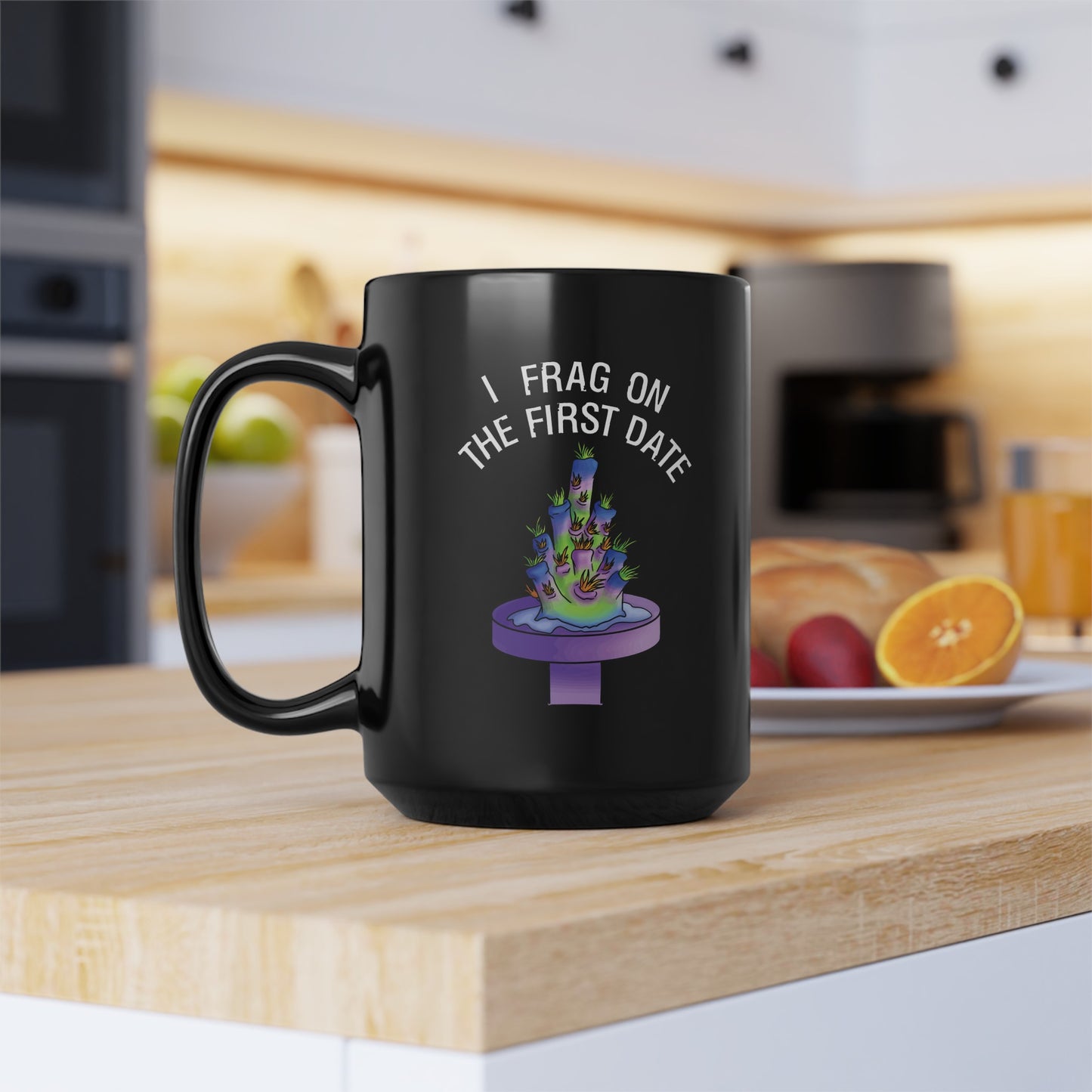 "I Frag On The First Date" Acropora Frag Mug (11oz, 15oz)