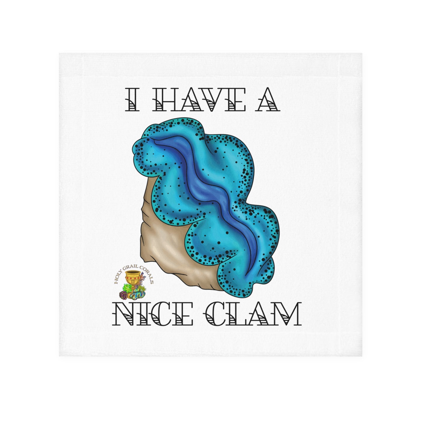 HGC "I Have A Nice Clam" Maxima Clam Aquarium Maintenance Towel