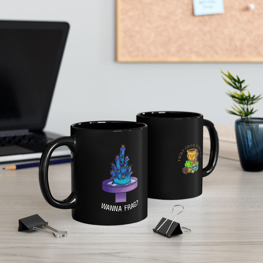 HGC "Wanna Frag" Acropora Frag Mug (11oz, 15oz)